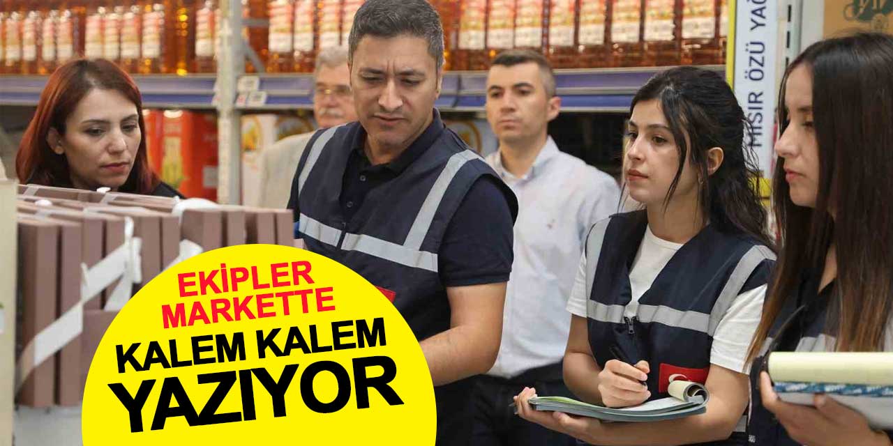 Ekipler markette kalem kalem yazıyor