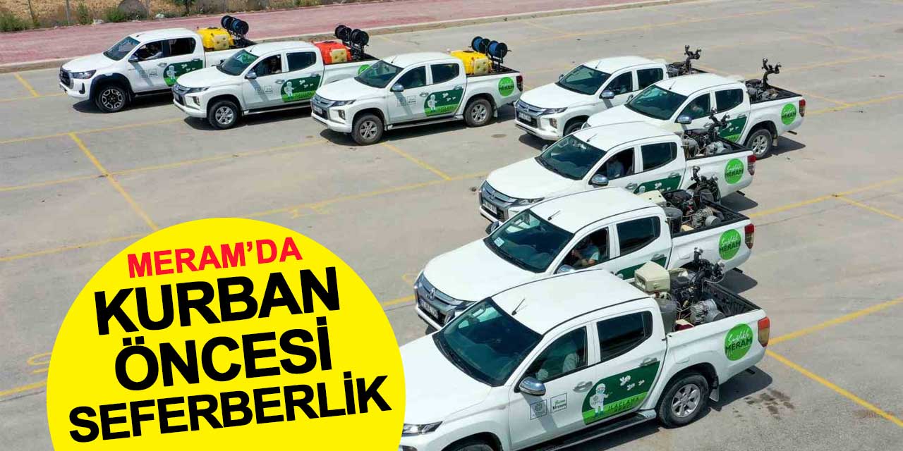 Meram'da bayram öncesi seferberlik