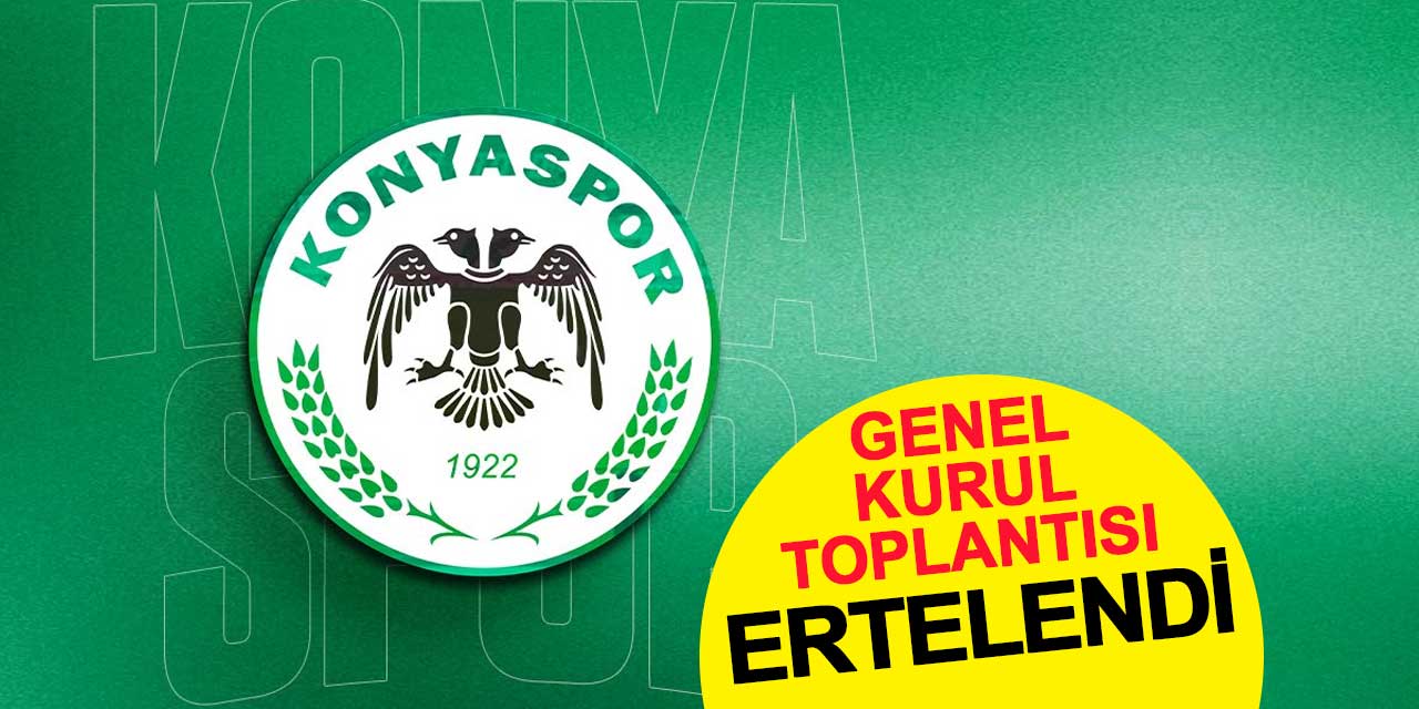 Konyaspor Olağan Genel Kurul Toplantısı Çoğunluk Sağlanamadığı İçin Ertelendi