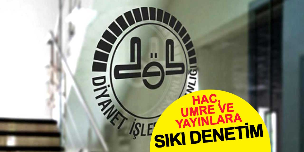 Yeni Diyanet Yasası Kabul Edildi: Hac, Umre ve Yayınlara Sıkı Denetim