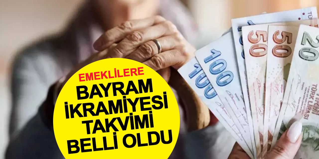 Emeklilere bayram ikramiyesi takvimi belli oldu