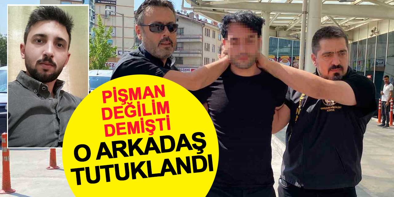 Öğretmeni öldürüp 'pişman değilim' diyen arkadaşı tutuklandı