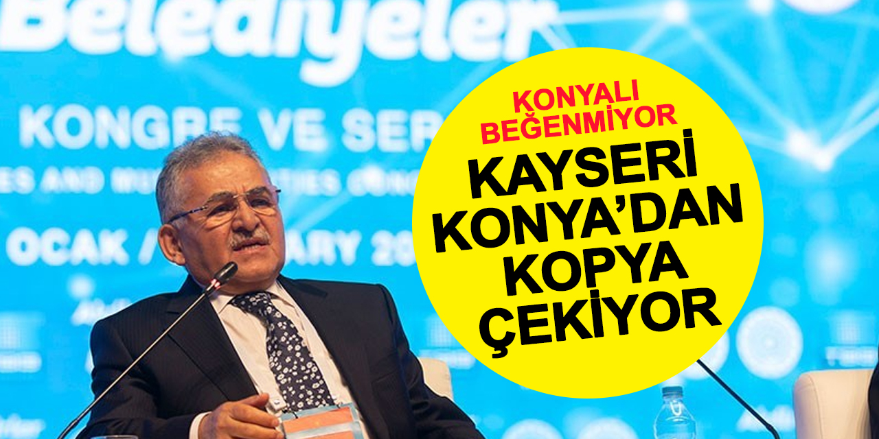 Konya'dan örnek alan Kayseri şehri akıllandırıyor