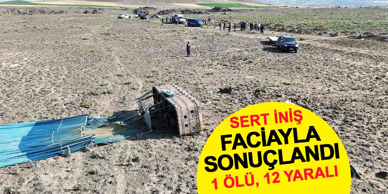 SON DAKİKA: Ihlara Vadisi'nde balon düştü