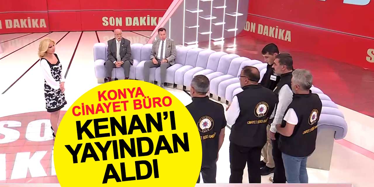 Konya Cinayet Büro, Kenan Yılmaz'ı Müge Anlı'da gözaltına aldı