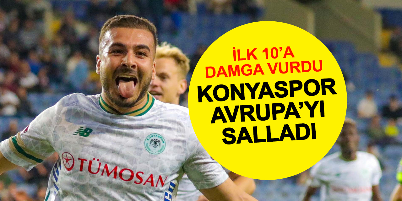 Konyaspor devleri geride bırakıp Avrupa'nın 10 liginde 5. sırayı aldı