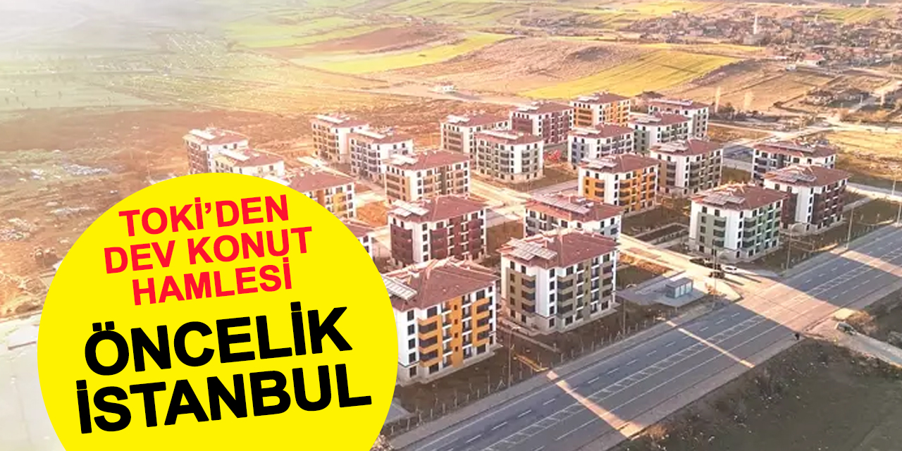 TOKİ'den İstanbul’da dev kiralık konut hamlesi: Dar gelirliye nefes, piyasaya denge