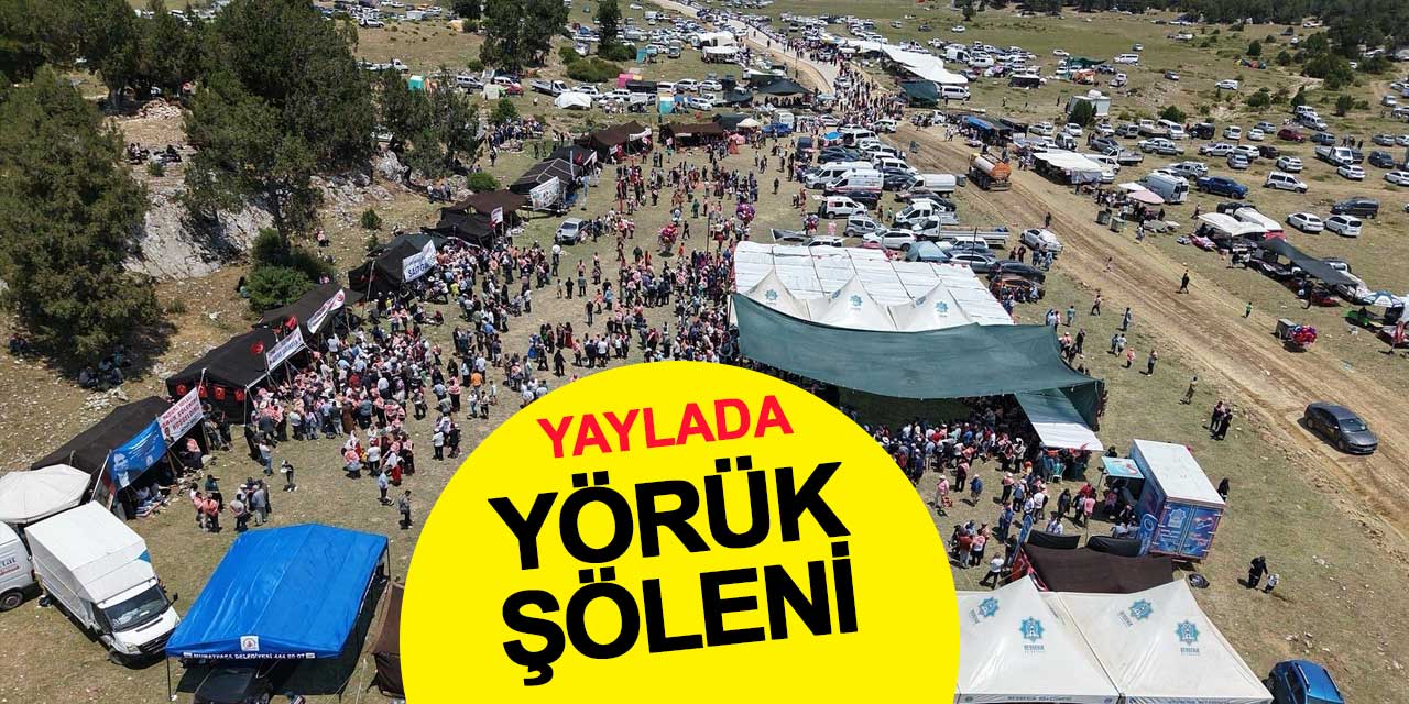 Dumanlı Yaylası’nda Yörük Şöleni