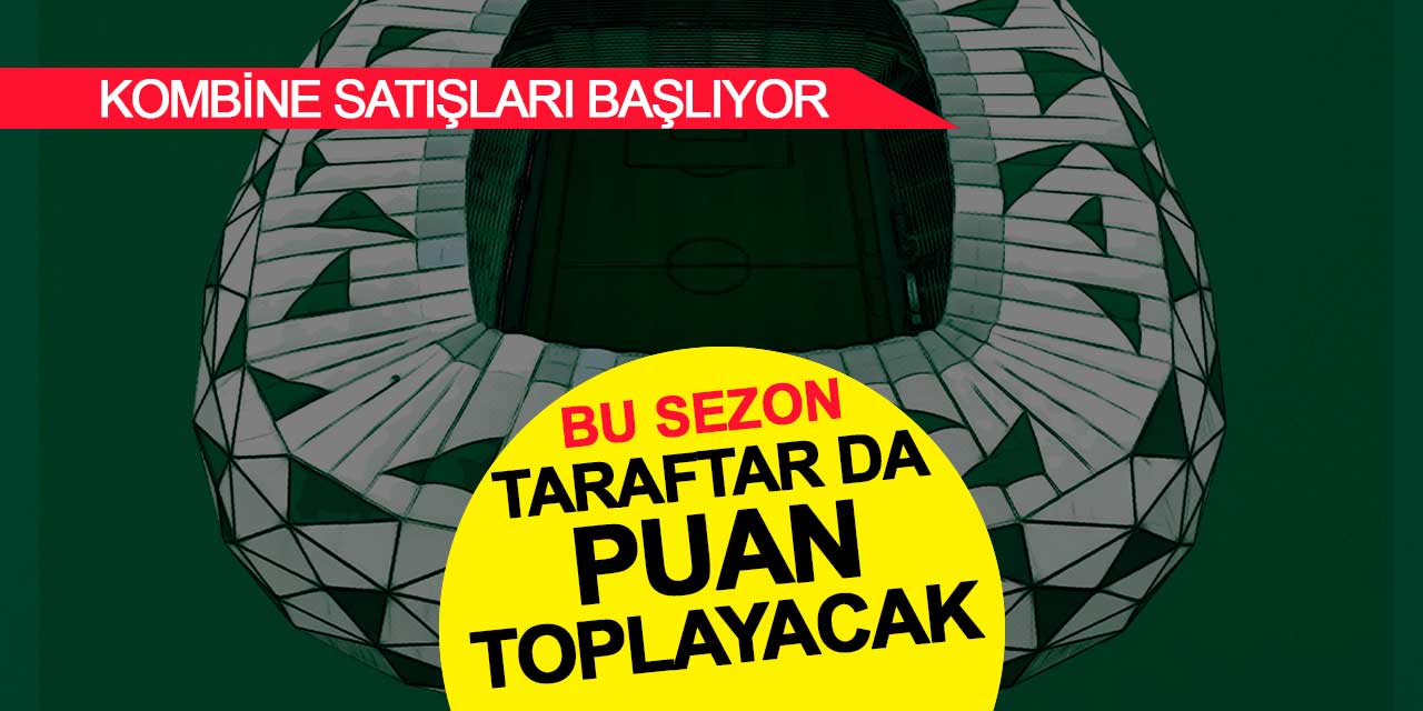 Konyaspor’da kombine satışları başlıyor: Taraftarlar da puan alacak