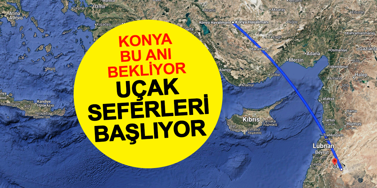 Konya'dan Suriye'ye uçak seferleri başlıyor