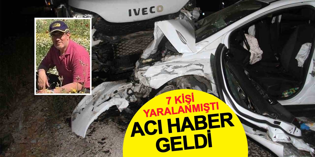 Derebucak’taki zincirleme kazada yaralanan Mahmut Yazıcı hayatını kaybetti