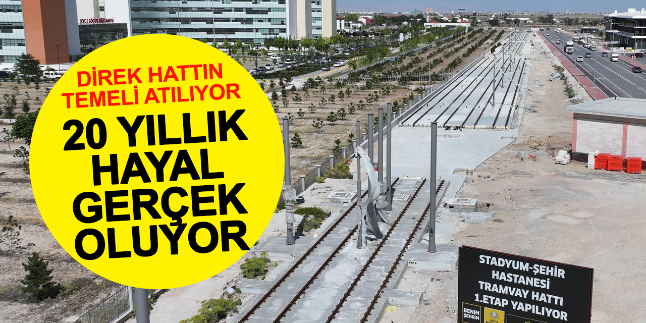 Konya’da Raylı Ulaşım Hız Kazanıyor: Sonu Metro Olsun!