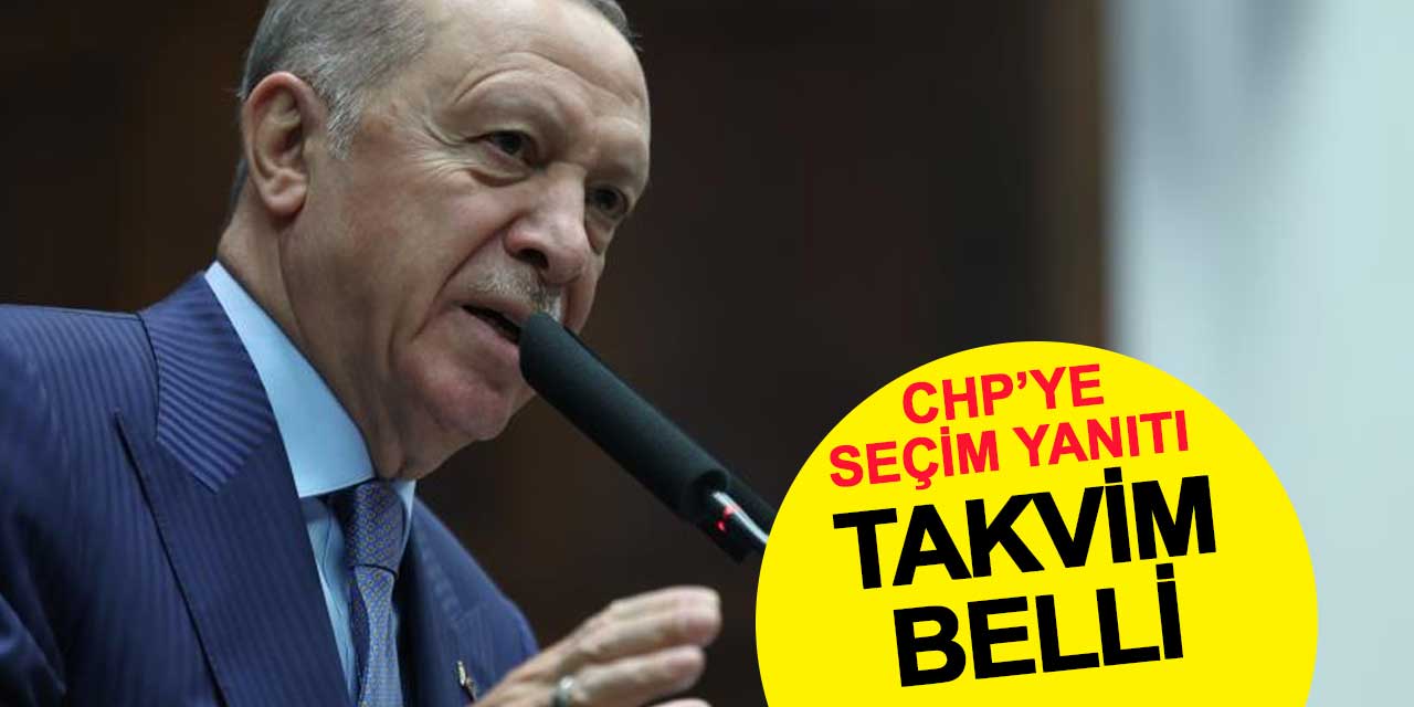 Cumhurbaşkanı Erdoğan'dan CHP’ye seçim yanıtı: Tarih yazacaklardı, tarih oldular