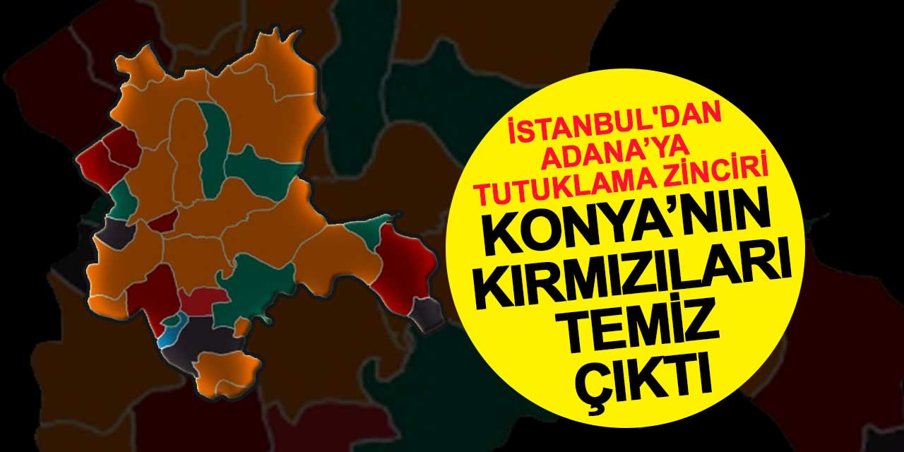 Konya’nın Kırmızıları Temiz Çıktı