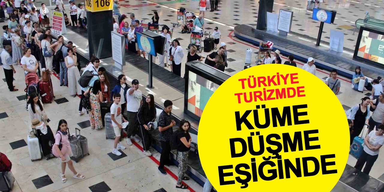 Türkiye Turizmde Küme Düşme Eşiğinde