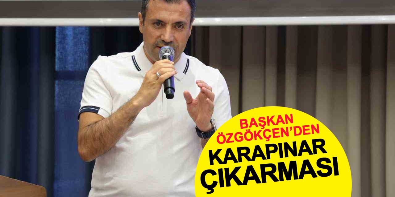 AK Parti Konya İl Başkanı Fatih Özgökçen’den Karapınar Çıkarması