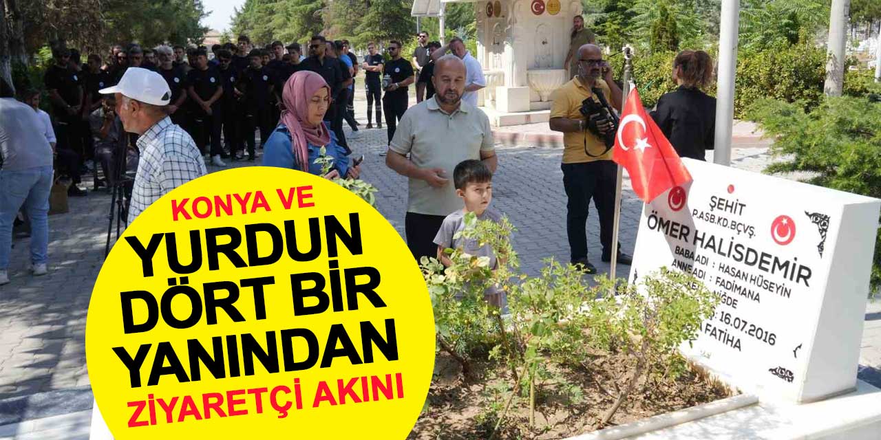 Konya ve yurdun dört bir yanından Şehit Ömer Halisdemir'in kabrine ziyaret