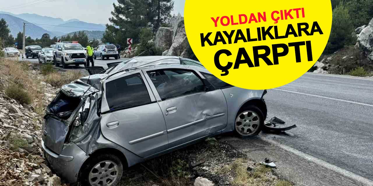 Akseki-Seydişehir yolunda otomobil kayalık alana çarptı