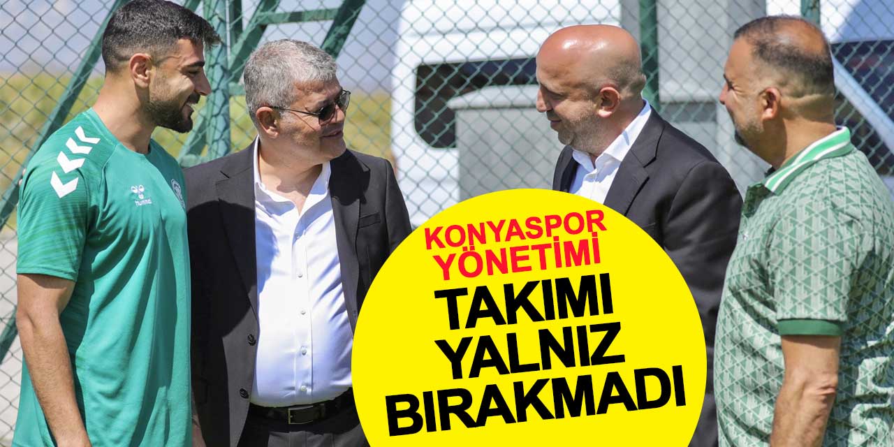Konyaspor Yönetimi, Erzurum Kampında Takımı Yalnız Bırakmadı