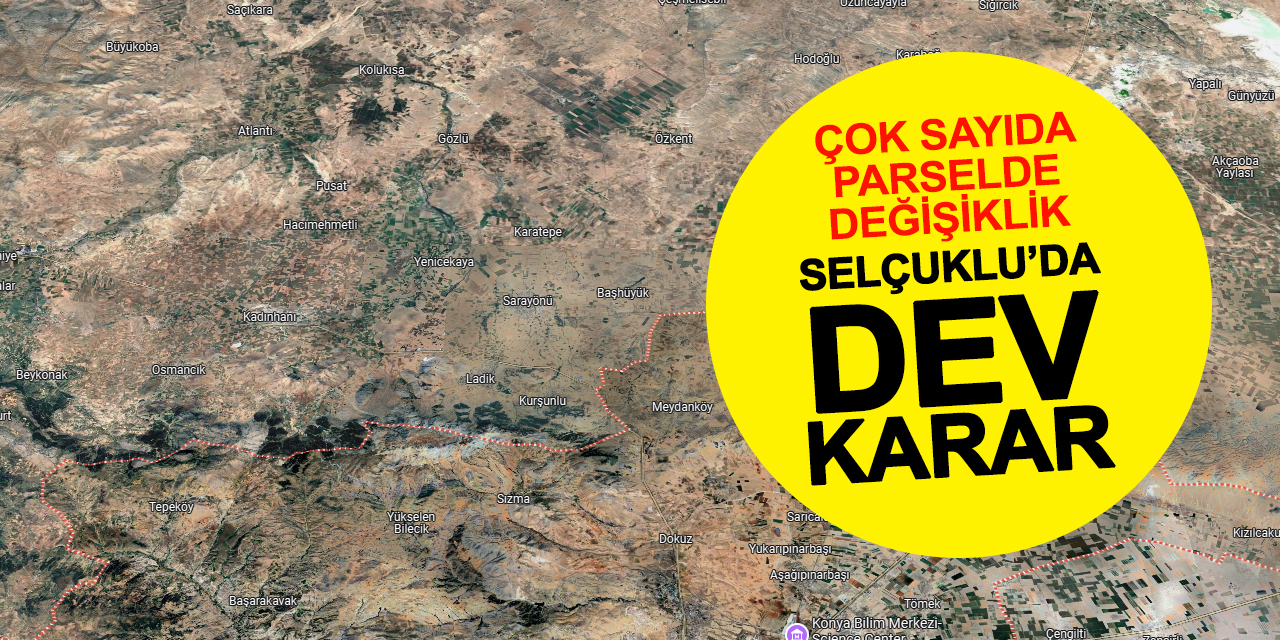 Konya’da Dev İmar Değişikliği: Selçuklu Belediyesi Yeni Düzenlemeleri Açıkladı