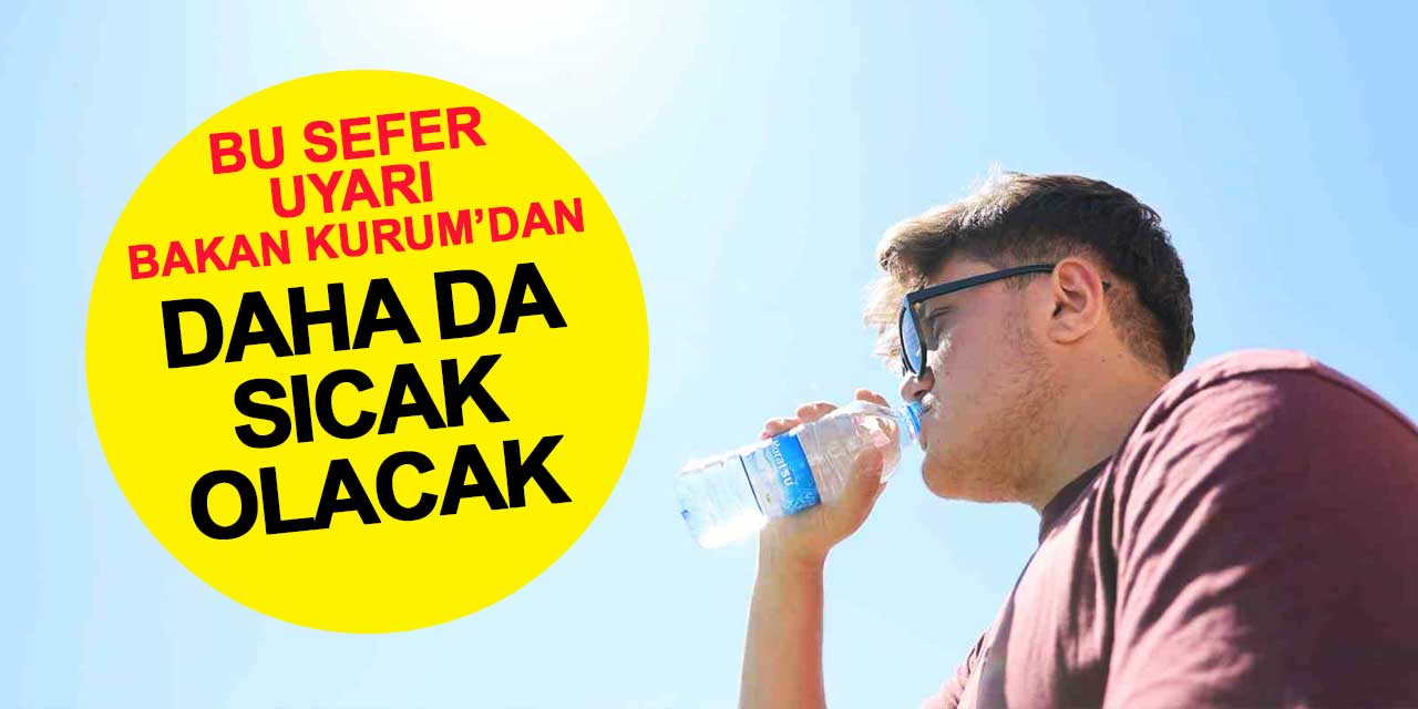 Konya'ya kötü haber: Sıcaklıklar 6-12 derece daha artıyor