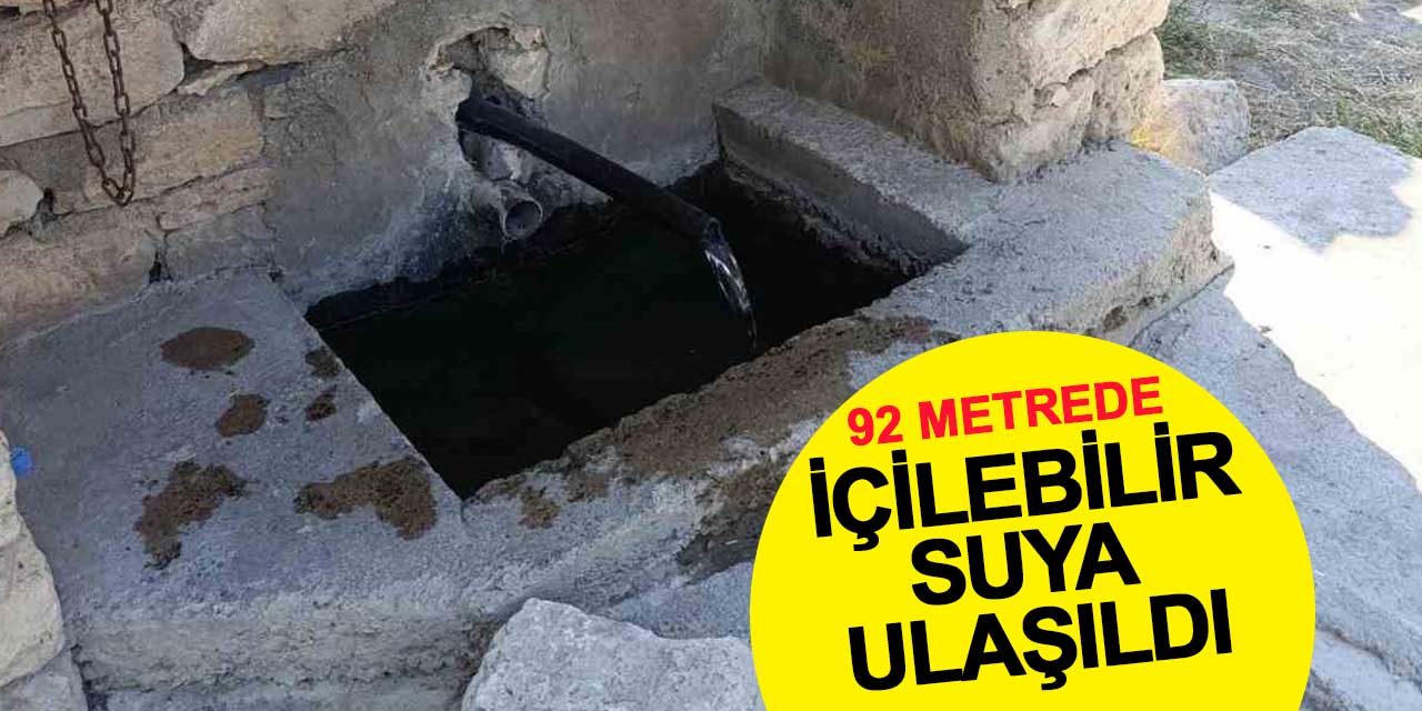 92 metrede içilebilir suya ulaşıldı: Mahalle çeşmesi yeniden akıyor