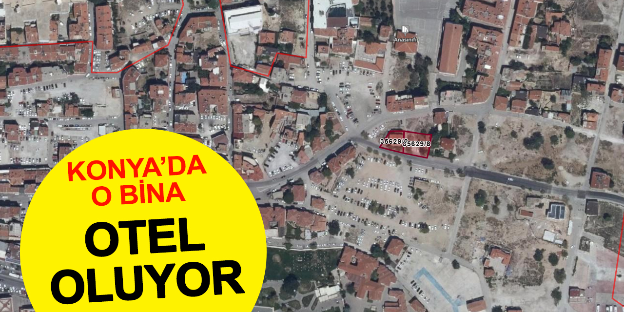 Konya'daki o bina otel oluyor