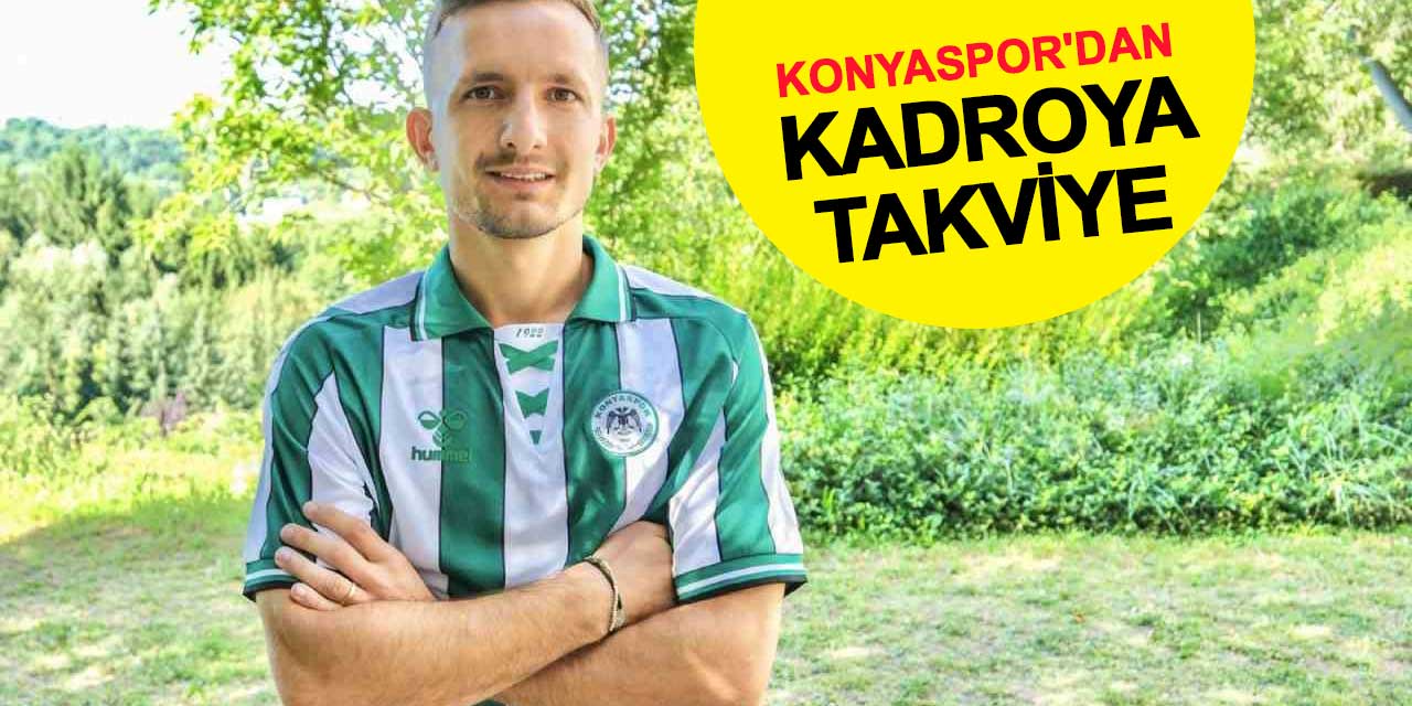 Konyaspor'dan kadroya takviye