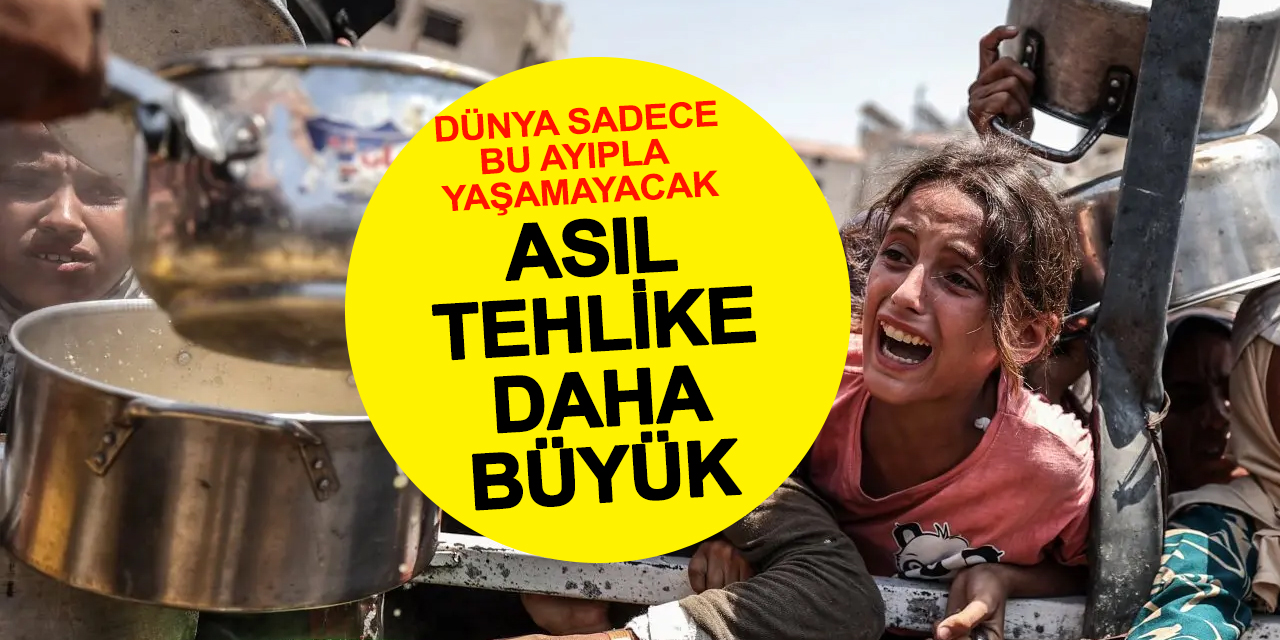 Bu Ayıp Dünyanın Yanına Kalmayacak