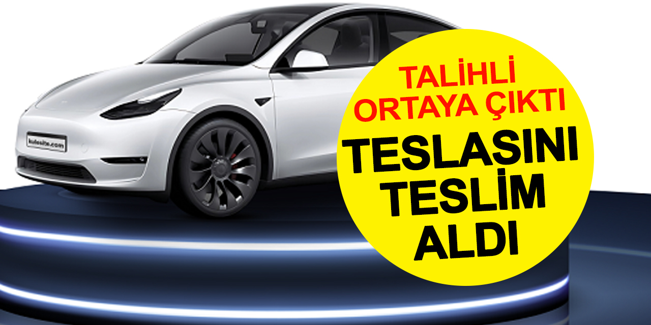 Kule Site'deki Tesla'nın Sahibi Arabasını Teslim Aldı