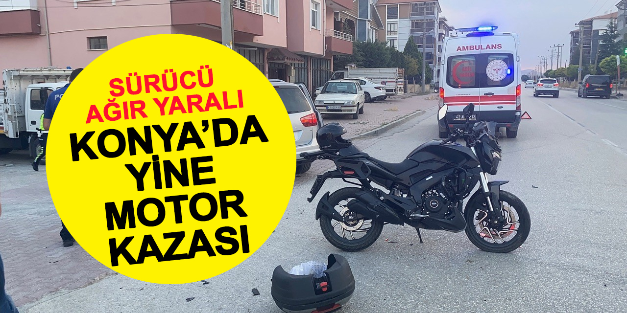 Konya'da Yine Motosiklet Kazası