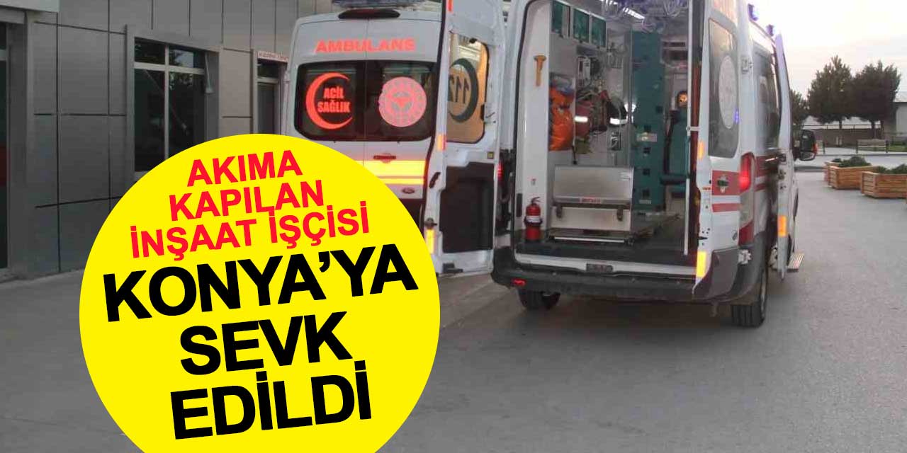 İnşaat İşçisi Elektrik Akımına Kapıldı: Durumu Ağır