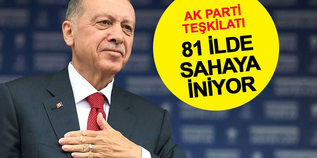 AK Parti'den 81 İlde Türkiye Yüzyılı Buluşmaları: Sahaya İniyorlar