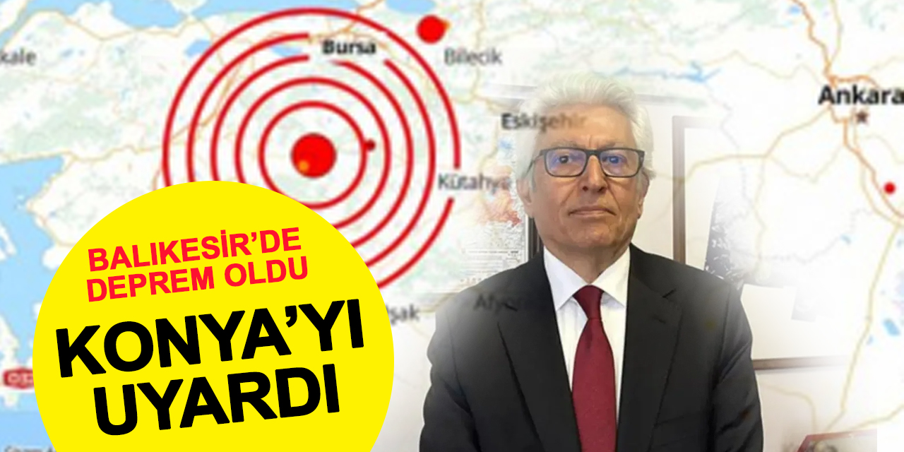 Balıkesir’deki 6.1’lik Deprem Sonrası Kritik Uyarı: Gediz Fayı Konya’ya Kadar Uzanıyor