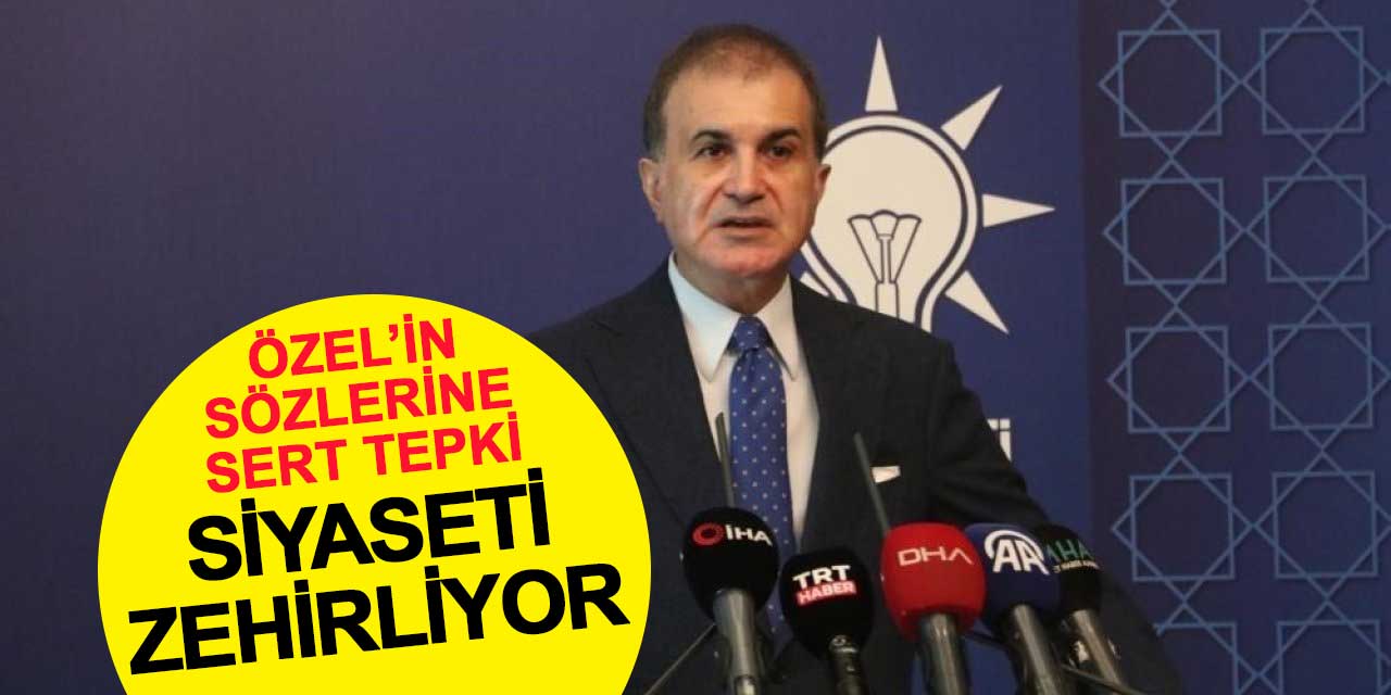 AK Parti'den Özgür Özel’in sözlerine sert tepki: Siyaseti zehirliyor