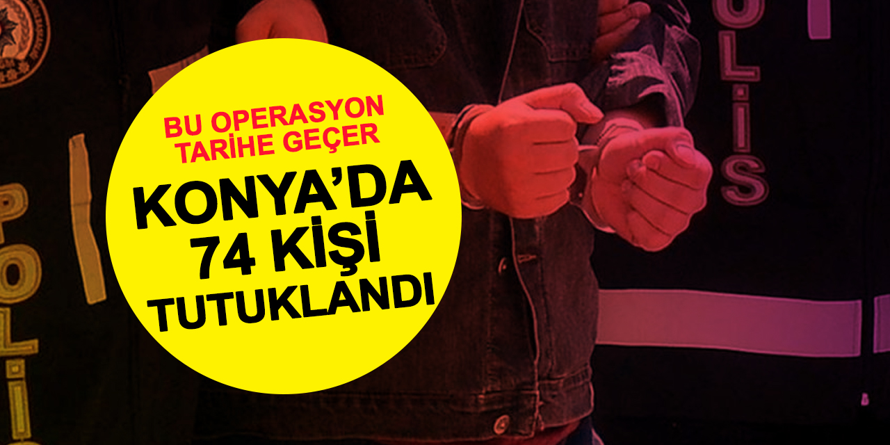 Bu Operasyon Tarihe Geçer: Konya Bağırsaklarını Temizliyor