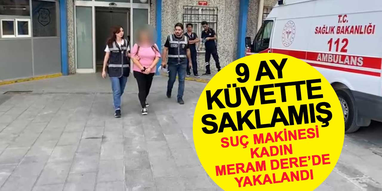 Suç makinesi kadın Meram Dere'de sahte kimlikle yakalandı
