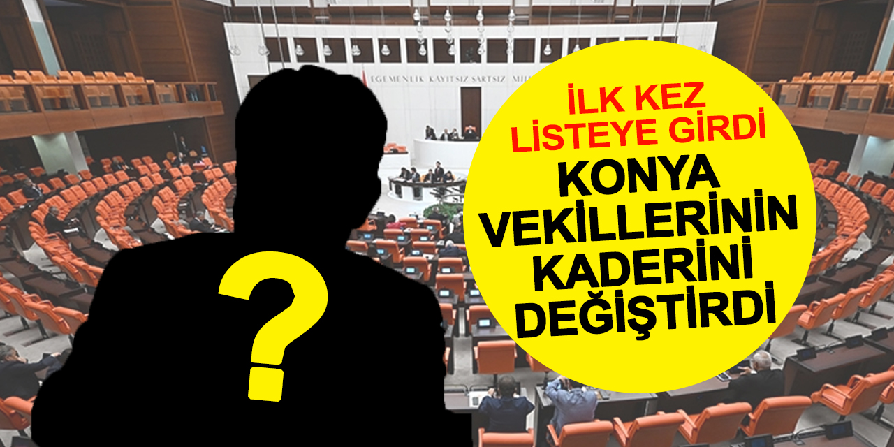 Konya'dan Bir Milletvekili Sonunda Başardı