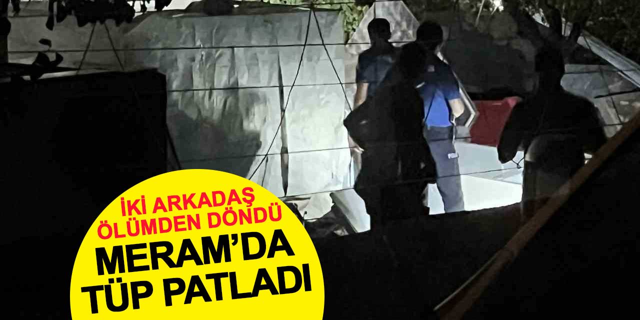 Hatıp Mahallesi’nde tüp patladı: İki arkadaş ölümden döndü