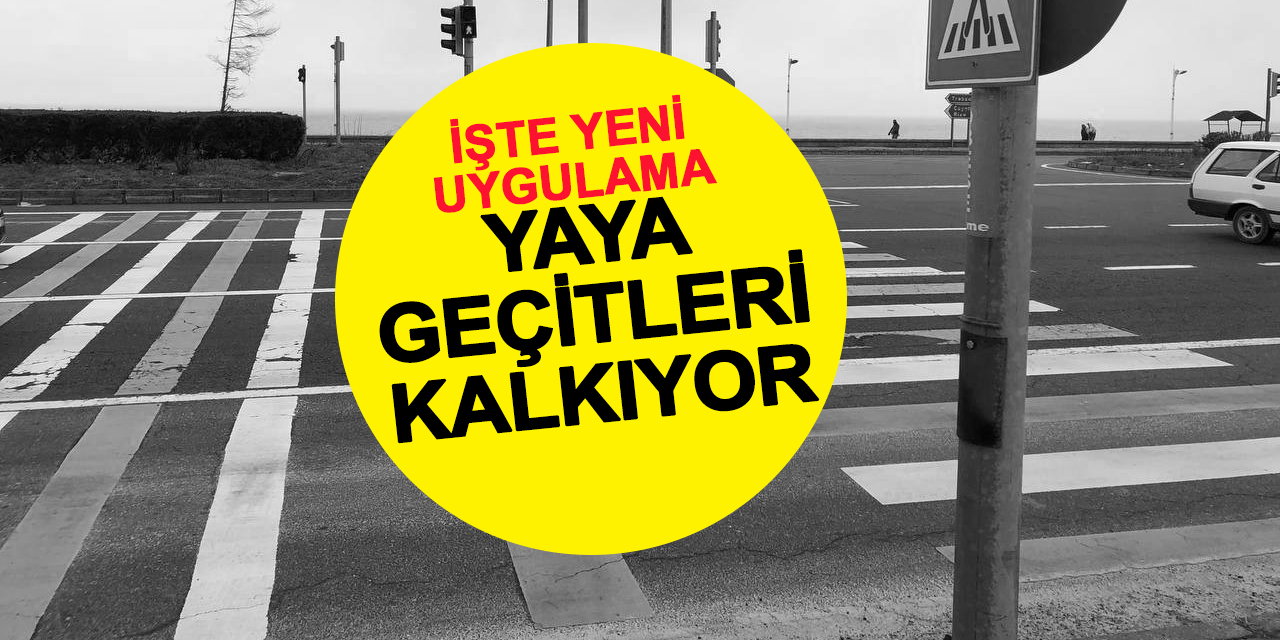 Gereksiz hemzemin yaya geçitleri kapatılacak, alt ve üst geçitler yapılacak