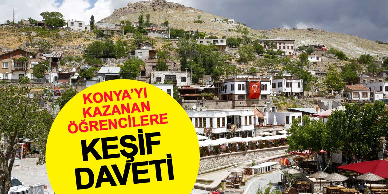 Konya'yı kazanan öğrencilere hoşgeldiniz mesajı
