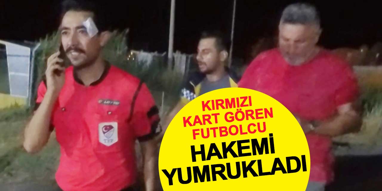 Kırmızı kart gösterdi diye hakemi yumrukladı