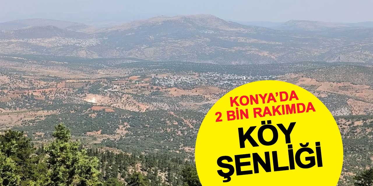 Konya'da 2 bin rakımda köy şenliği