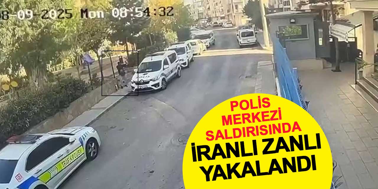 Polis merkezi saldırısıyla bağlantılı İranlı zanlı İstanbul’da yakalandı