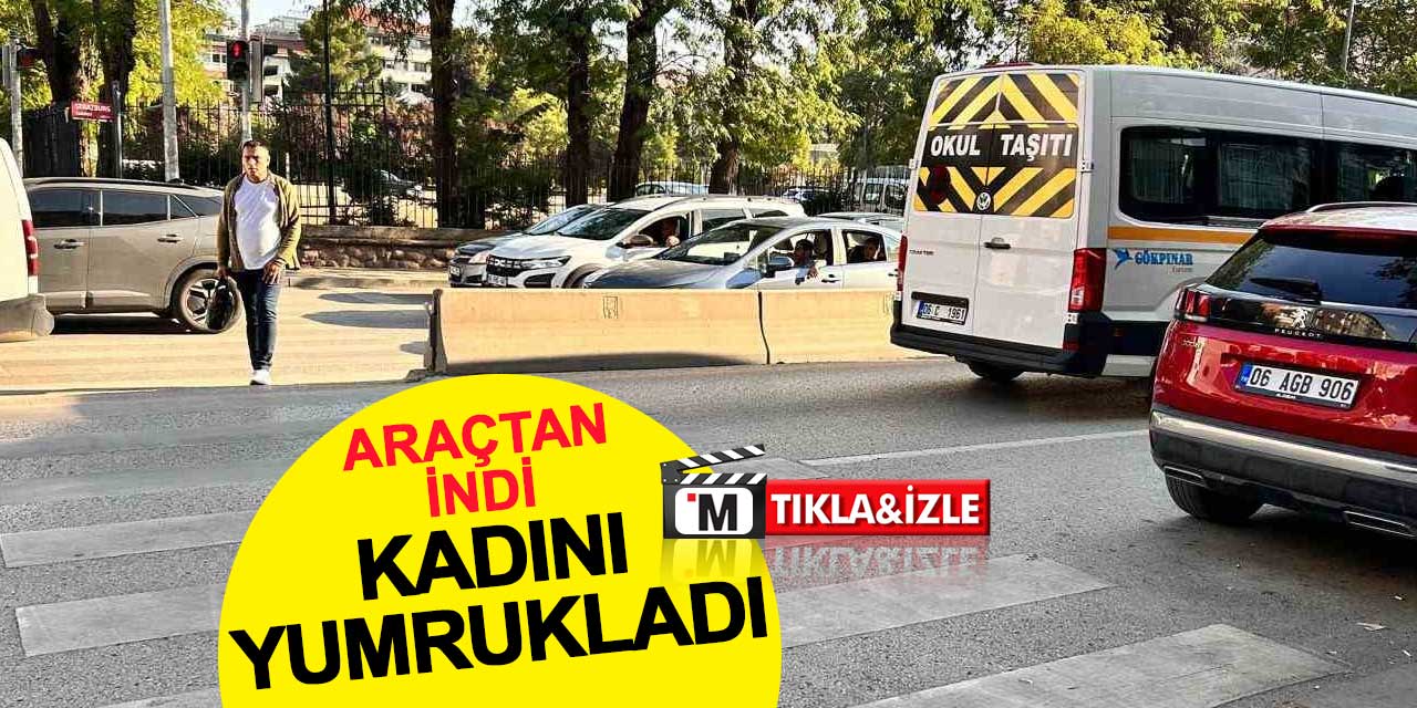 Yaya geçidinde tartıştığı kadını yumrukladı