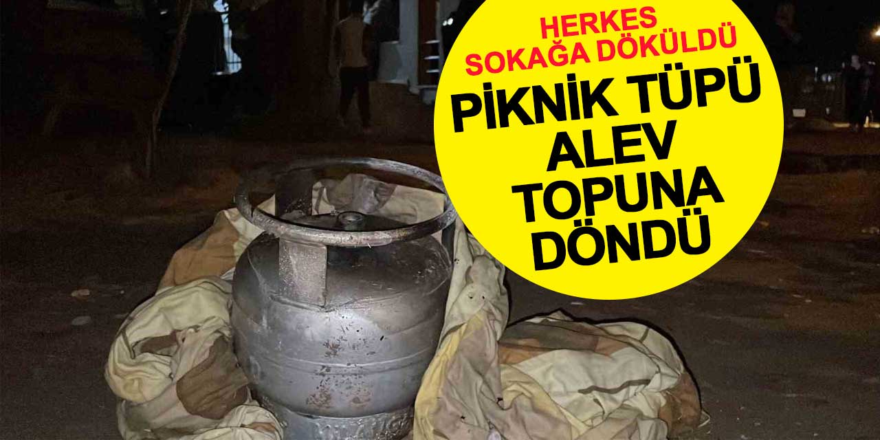 Karaman TOKİ'de panik! Piknik tüpü alev topuna döndü