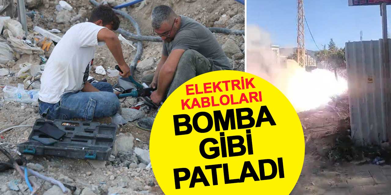 Yer altındaki elektrik kabloları bomba gibi patladı