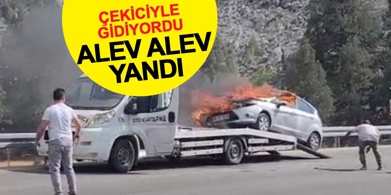 Çekici üzerindeki otomobil alev alev yandı