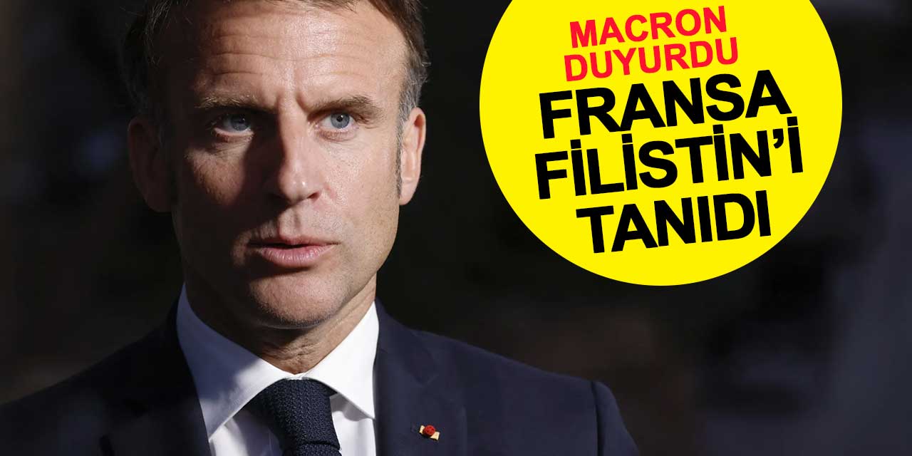 Fransa, Filistin Devleti'ni tanıdığını duyurdu