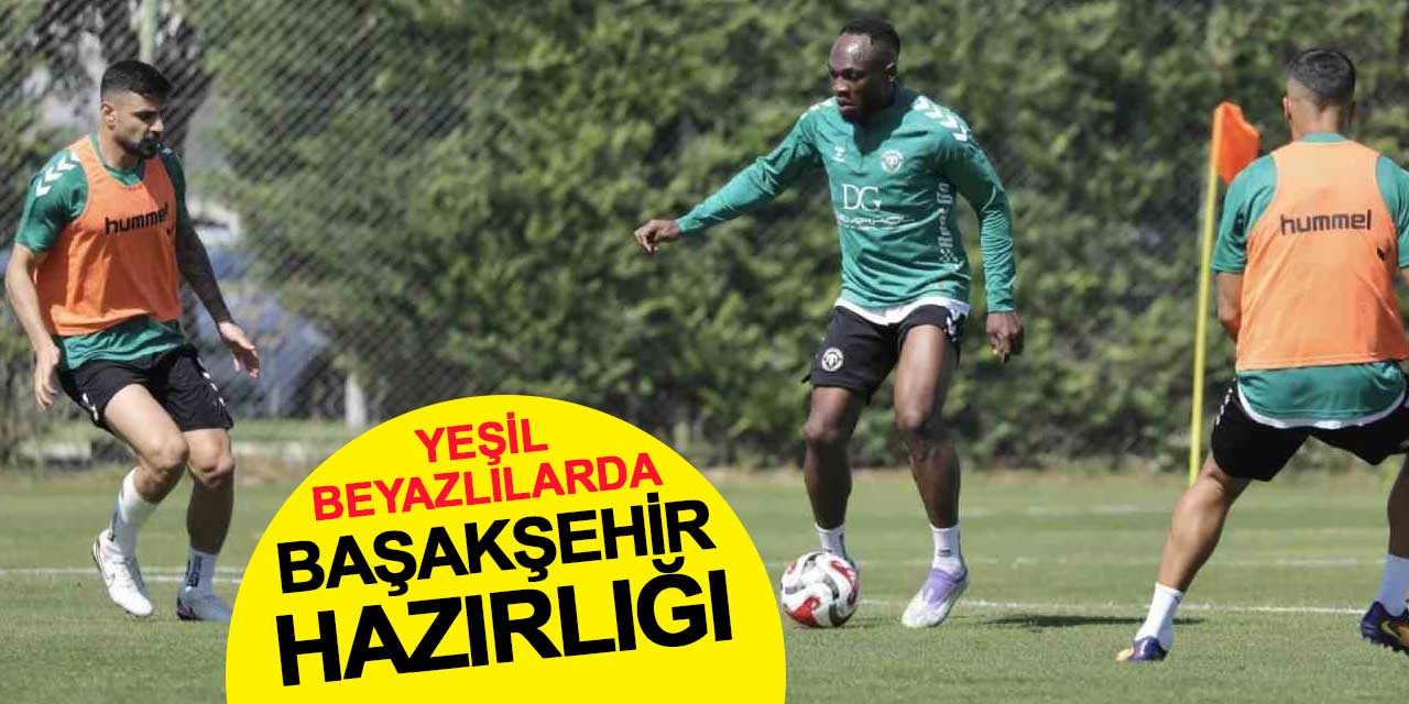 Yeşil Beyazlılarda Başakşehir Hazırlığı